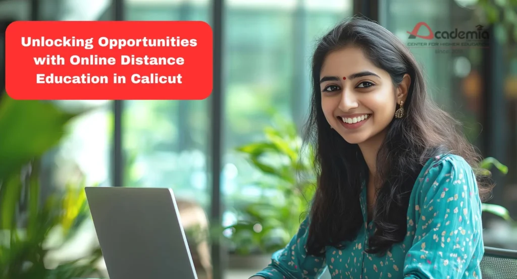 Online Distance Education in Calicut