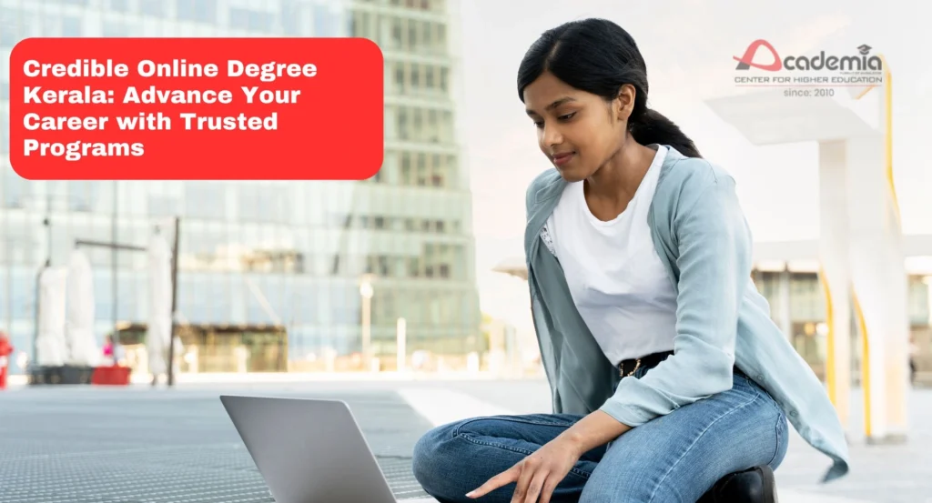 Credible Online Degree Kerala