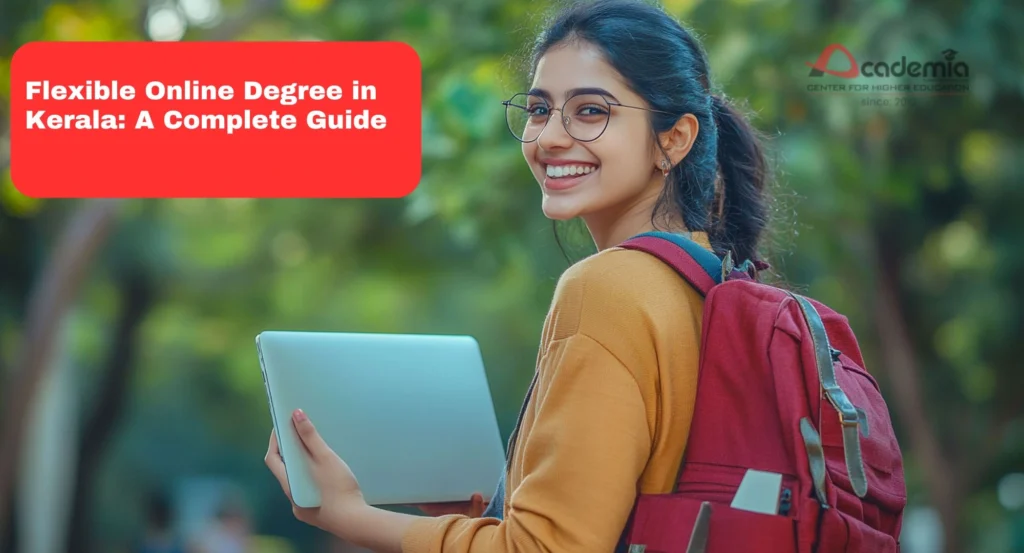 Flexible Online Degree in Kerala