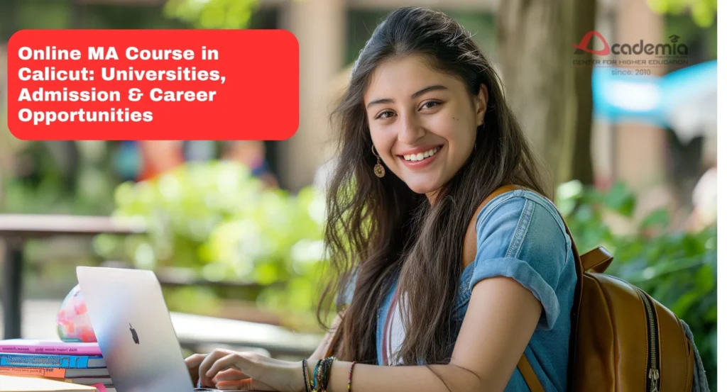 Online MA Course in Calicut