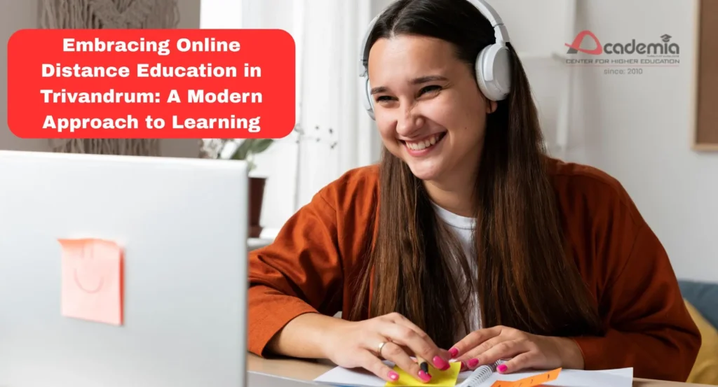 Online Distance Education in Trivandrum