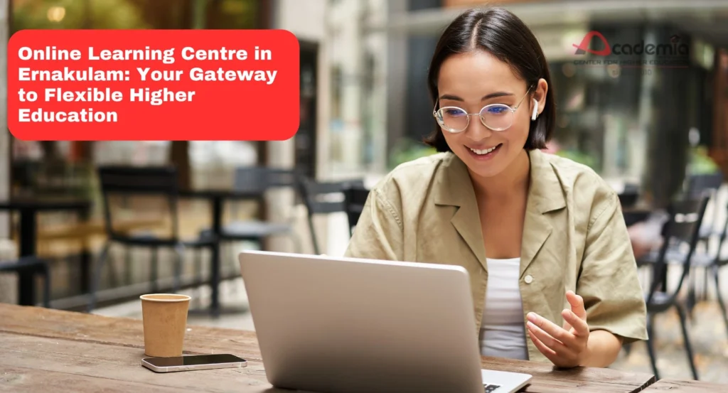 Online Learning Centre in Ernakulam
