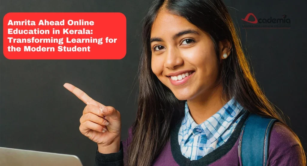 Amrita Ahead Online Education in Kerala