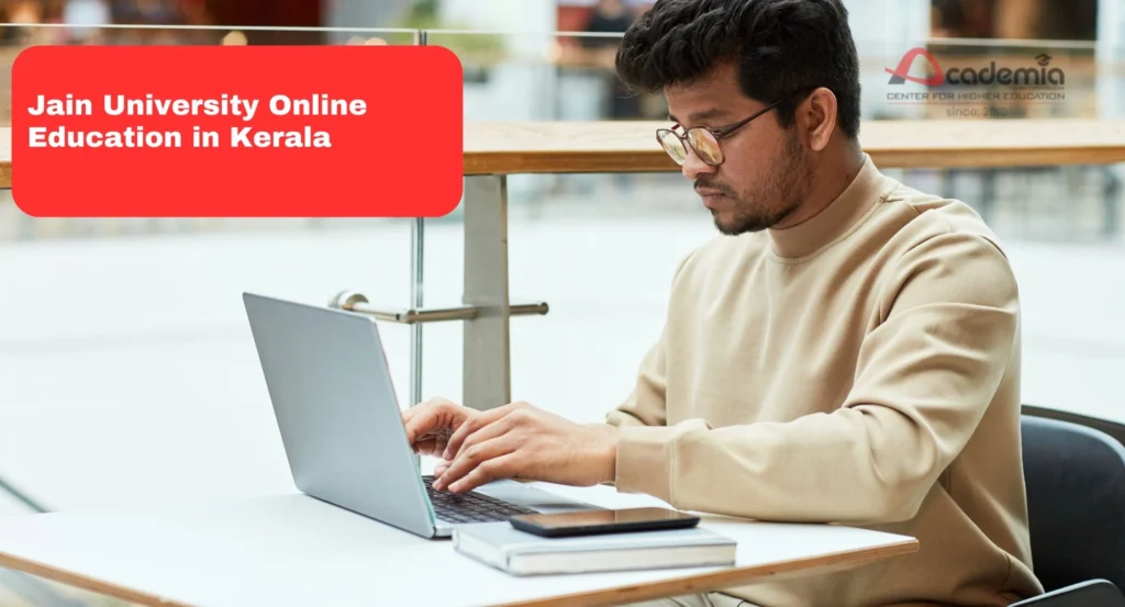 Jain University Online Education in Kerala