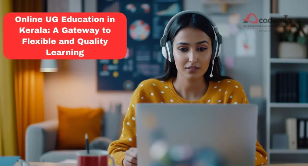 Online UG Education in Kerala