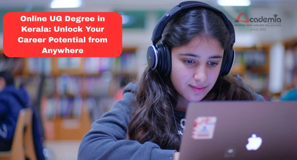 Online UG Degree in Kerala