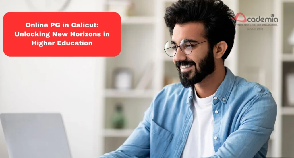 Online PG in Calicut