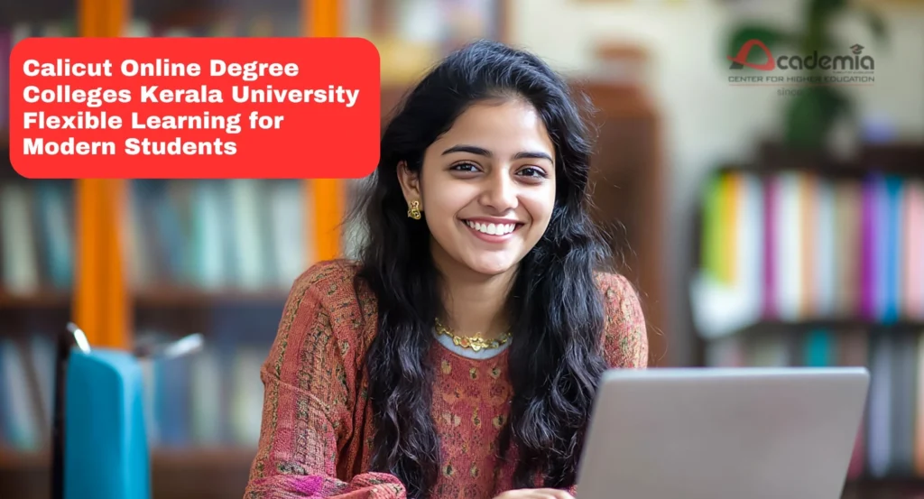 Calicut Online Degree Colleges Kerala University