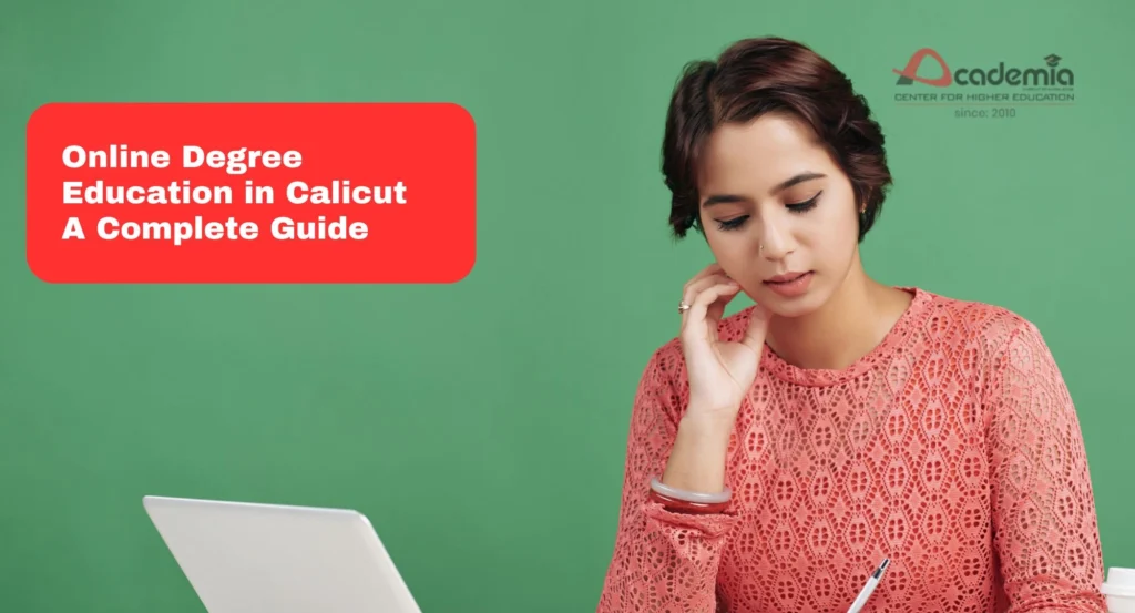 Online Degree Education in Calicut